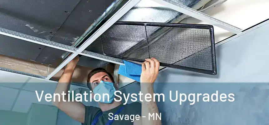  Ventilation System Upgrades Savage - MN